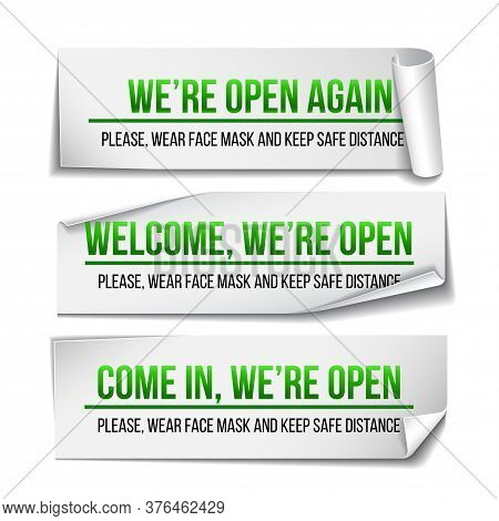 Open Sign On Green Label - Welcome Back. Set Of Information Sign For Front The Door About Working Ag