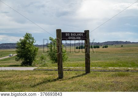 Big Badlands Overlook In Badlands National Park, Sign For The Pullout In South Dakota
