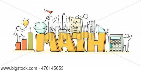 Sketch Of Math Class With Working Little People. Doodle Cute Miniature Of Teamwork And Science Symbo