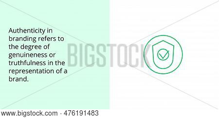 Brand Authenticity Banner On Green And White Background. Stylish Branding Banner With Black Text And