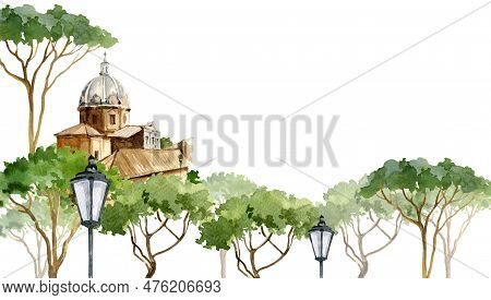 Watercolor Illustration Of Rome, Italy, Hand Drawn Panorama Of Town With Pinya Pine And Old Street L