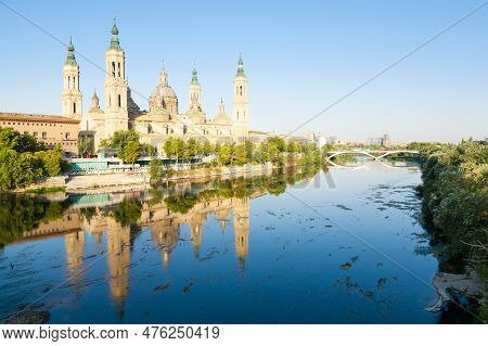 Saragossa City Day View, Spain. Cathedral Basilica Of Our Lady Of The Pillar, Zaragoza