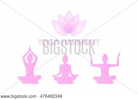 Set Of Silhouettes Of Woman In Different Yoga Poses. Women Practice Meditation. Yoga Complex. Symbol