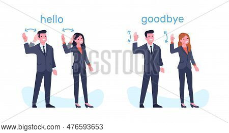Sign Language Of Deaf People, Man And Woman Showing Greeting And Farewell Phrases. Hand Gestures Hel