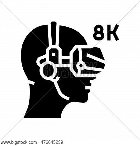 8k Virtual Reality Headset Future Technology Glyph Icon Vector. 8k Virtual Reality Headset Future Te