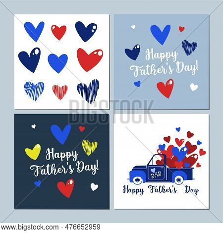 Set Of Greeting Card With Lettering Happy Father\'s Day And Cute Hand Drawing Hearts Shape. Blue Tru
