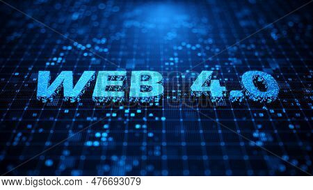 Web 4.0 Internet Business Technology, Decentralized System Concept