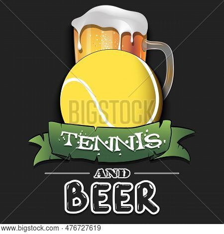 Tennis Ball With Mug Of Beer