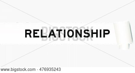 Ripped Gray Paper Background That Have Word Relationship Under Torn Part
