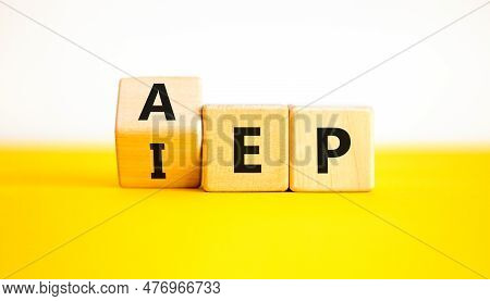 Aep Or Iep Symbol. Concept Words Aep Annual Enrollment Period Iep Initial Enrollment Period. Beautif