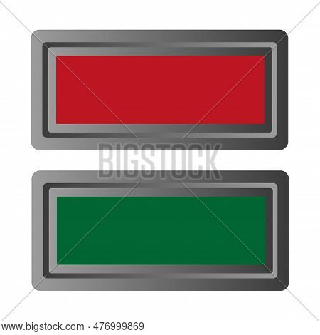 Red And Green Buttons With Gray Rame. Vector Illustration.