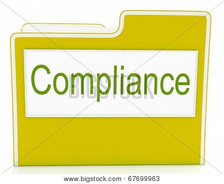 File Compliance Means Agree To And Rules