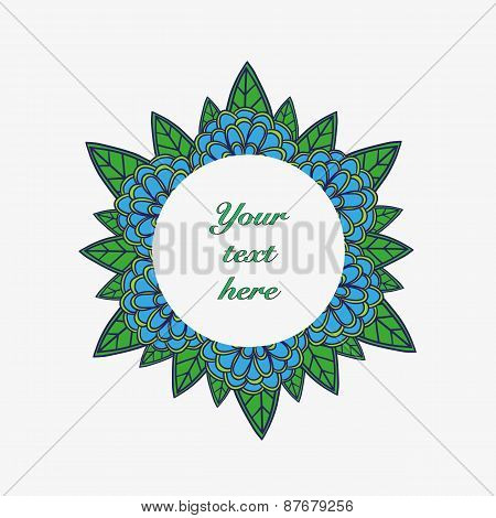 Vector hand drawn flower frame for your text