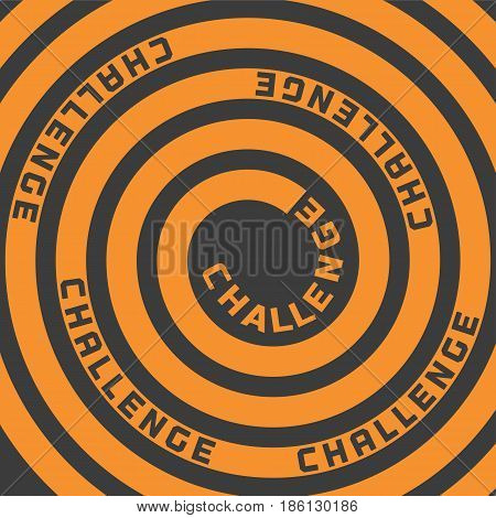 Challenges Concept. Motivation Quote Challenge in dymanic movement. Design idea for Achievement Business plan, future innovation poster. Vector illustration of power sign, logo, win expression