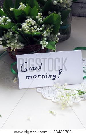 The Inscription Good Morning