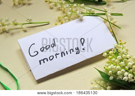 The Inscription Good Morning