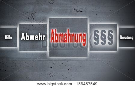 Abmahnung (in german Admonition defense help advice) touchscreen concept background.