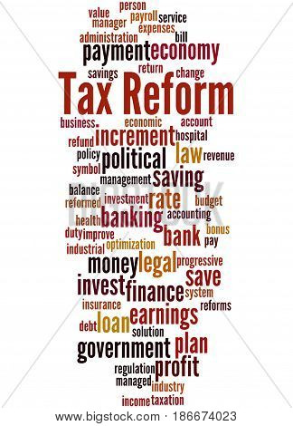 Tax Reform, Word Cloud Concept 5