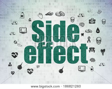 Medicine concept: Painted green text Side Effect on Digital Data Paper background with  Hand Drawn Medicine Icons