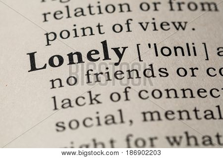 Fake Dictionary Dictionary definition of the word lonely. including key descriptive words.