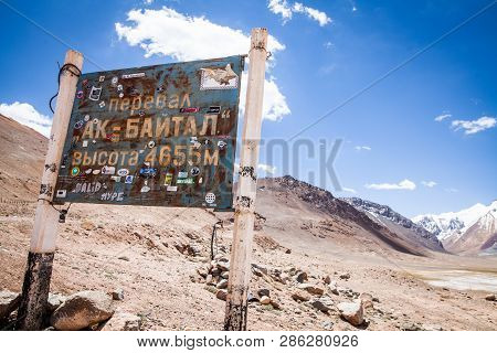 Ak Bayral Pass, Tajikistan - June 23, 2017: View Of The Indicator At The Ak Baytal Pass (4655m), On 