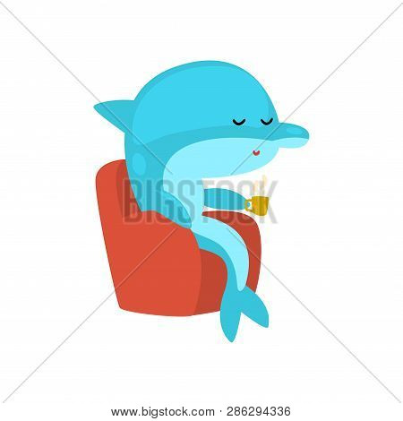 Dolphin Sitting In Armchair And Drinking Tea, Cartoon Humanized Sea Animal Character Vector Illustra