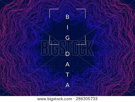 Big Data Background. Technology For Visualization, Artificial Intelligence, Deep Learning And Quantu