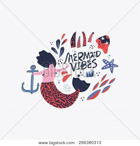 Mermaid Vibes Hand Drawn Vector Lettering. Underwater Magical Creature Illustration. Merman With Anc