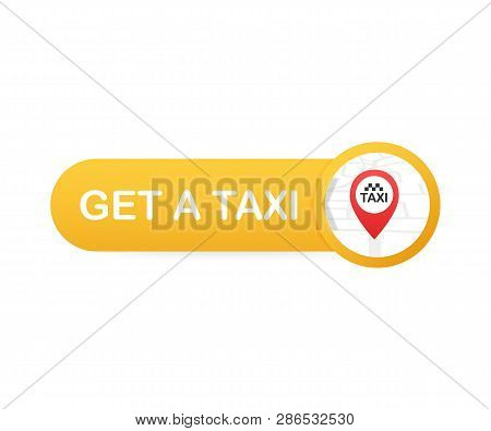 Get A Taxi. Taxi Banner. Online Mobile Application Order Taxi Service Horizontal Illustration. Vecto