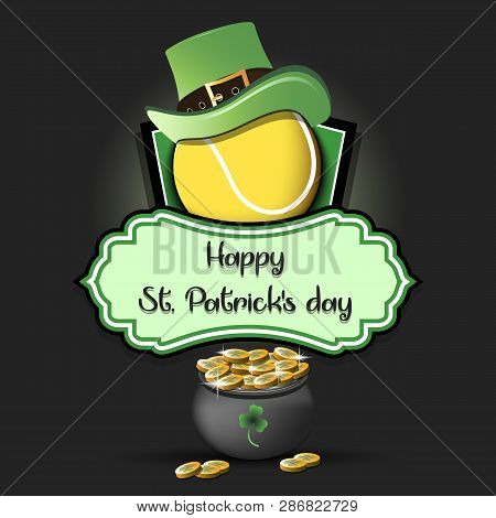 Happy St. Patricks Day. Tennis Logo Template Design. Tennis Ball With St. Patrick Hat And Pot With G