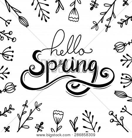 Hello, Spring Handwritten Lettering With Doodle Flowers. Squarel Greeting Card. Vector Element For C
