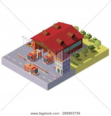 Vector 3d Isometric Fire Station With Red Trucks, Watch Tower And Green Territory With Trees. Munici