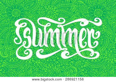 Hand Drawn Word Summer Over Green Orante Doodles Background. Vector Illustration.