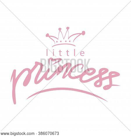 Little Princess Hand Lettering Calligraphy. White Background.