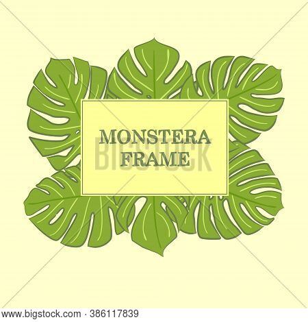 Monstera Frame. Monstera Vector. Hand Drawn Frame. Monstera Leaves. Jungle Frame. Summer. Jungle