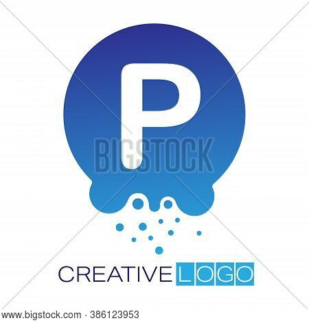 Creative Logo. The Letter P On A Round Dot With Splashes. Vector Illustration For Logo, Sticker, Bra