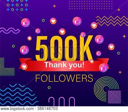 Thank You 500k Followers Numbers. Congratulating Multicolored Thanks Image For Net Friends Likes.