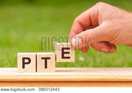 Pte Word Concept On Cubes, English Concept.