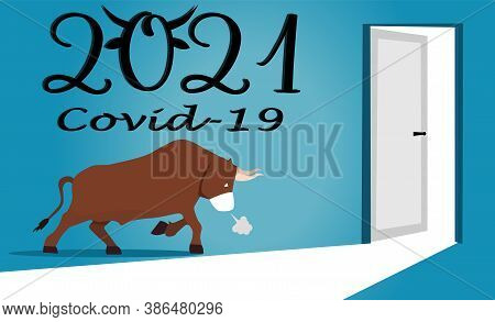 The Bull In Mask Goes To The Door Of 2021. Opened Door For The New Year. New Year Is Coming With New