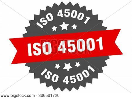 Iso 45001 Round Isolated Ribbon Label. Iso 45001 Sign