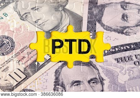 Business Concept. Puzzle With The Image Of Dollars In The Center Of The Inscription -ptd