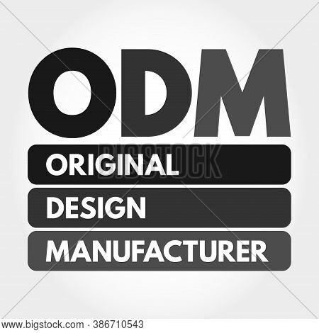 Odm - Original Design Manufacturer Acronym, Business Concept Background