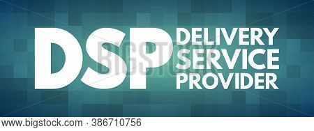 Dsp - Delivery Service Provider Acronym, Business Concept Background