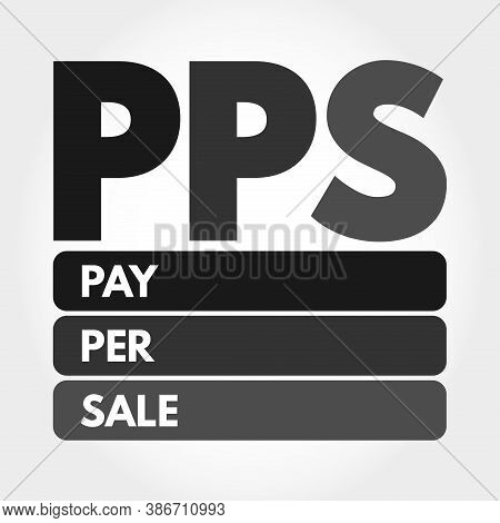 Pps - Pay Per Sale Acronym, Business Concept Background