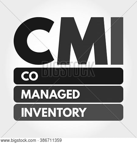 Cmi - Co Managed Inventory Acronym, Business Concept Background