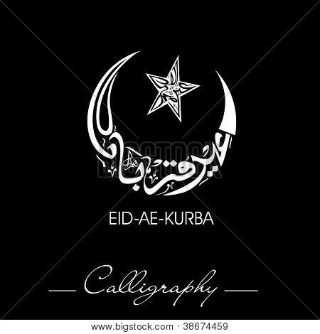 Eid-Ae-Kurba oder Eid-Ae-Qurba, arabisch islamische Kalligraphie für muslimische Gemeinschaft Festival. EPS 10.