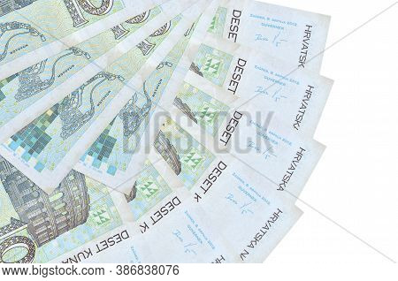 10 Croatian Kuna Bills Lies Isolated On White Background With Copy Space Stacked In Fan Shape Close 