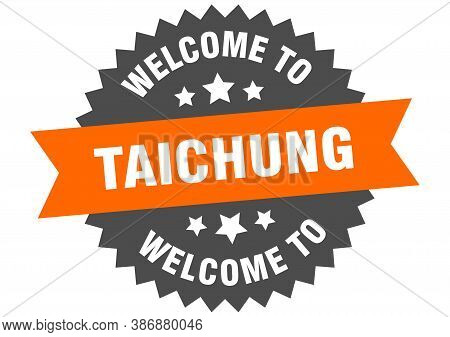 Taichung Sign. Welcome To Taichung Orange Sticker