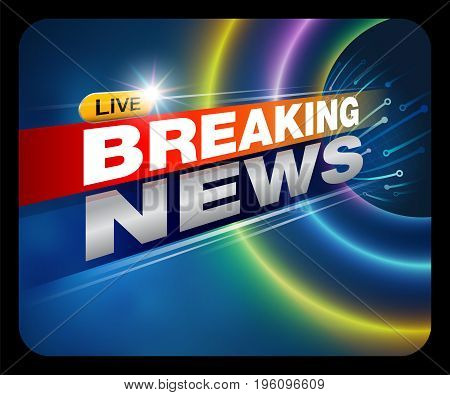 Breaking News Live Banner on TV , internet , broadcast. Business and Technology News Background.