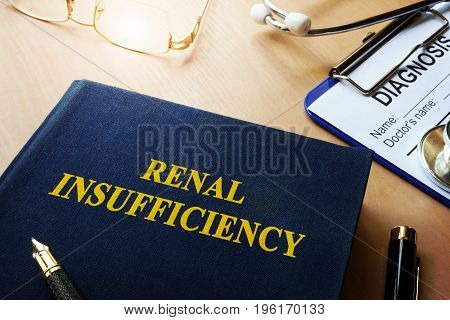 Book about renal insufficiency and diagnosis form.